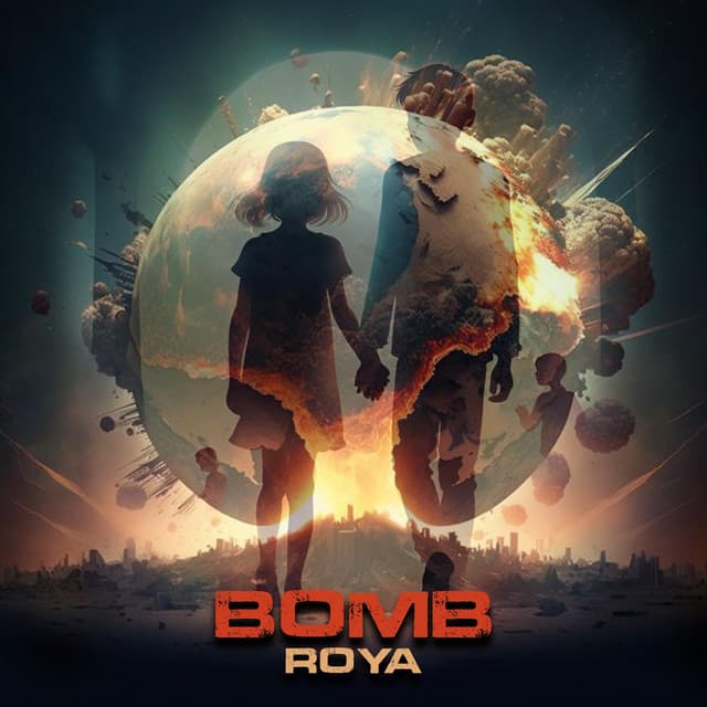 BOMB by Roya