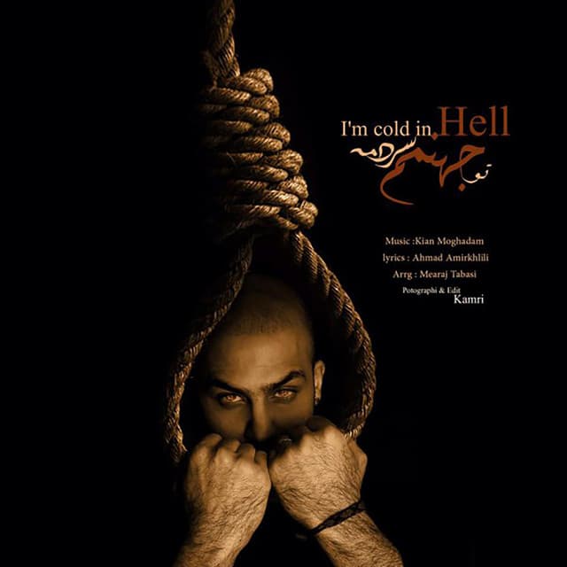 I'm Cold in Hell by Kian Moghadam