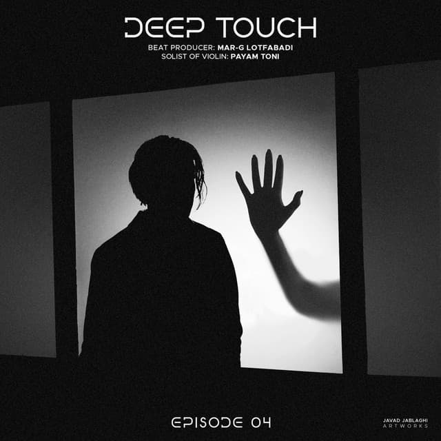 Deep Touch (Episode 4)