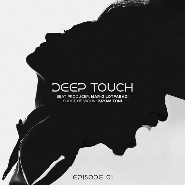 Deep Touch (Episode 1)